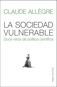 SOCIEDAD VULNERABLE, LA | 9788449320064 | ALLEGRE, CLAUDE