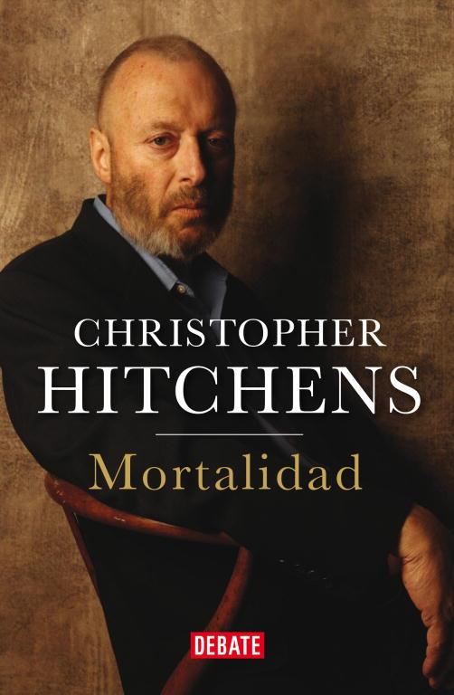 MORTALIDAD | 9788499922188 | HITCHENS, CRISTOPHER