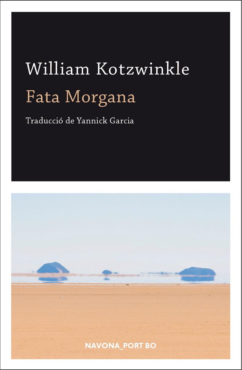 FATA MORGANA (CAT) | 9788417181543 | KOTZWINKLE, WILLIAM