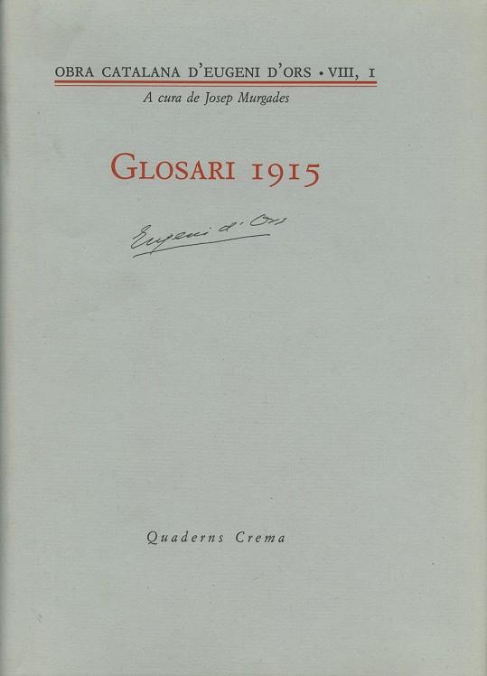 ORS OC 8/1 GLOSARI 1915 | 9788477270638 | ORS, EUGENI D'