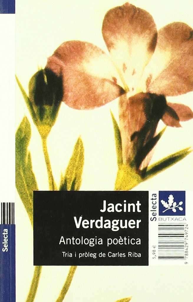 ANTOLOGIA POETICA DE JACINT VERDAGUER | 9788429749724 | VERDAGUER, JACINT