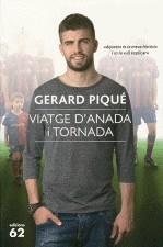 VIATGE D'ANADA I TORNADA | 9788429766325 | PIQUE, GERARD