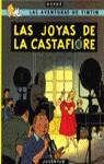 JOYAS DE LA CASTAFIORE, LAS | 9788426103833 | HERGE