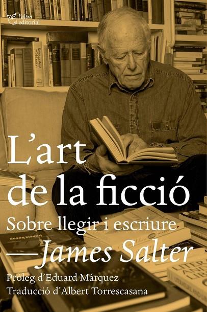 ART DE LA FICCIO, L' | 9788494655609 | SALTER, JAMES