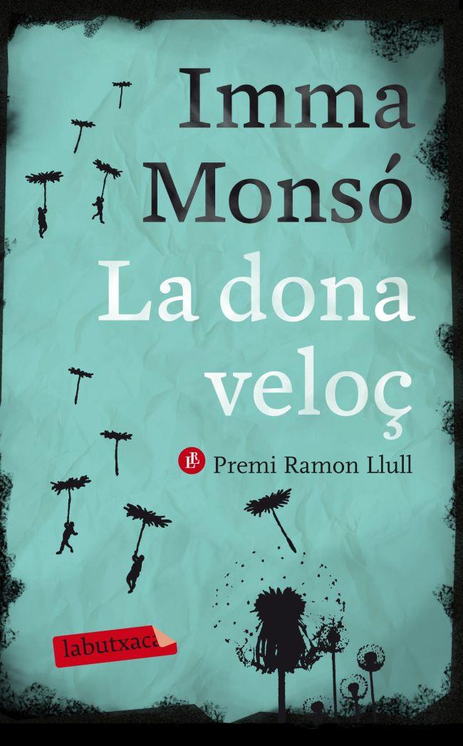 DONA VELOÇ, LA | 9788499306421 | MONSO, IMMA