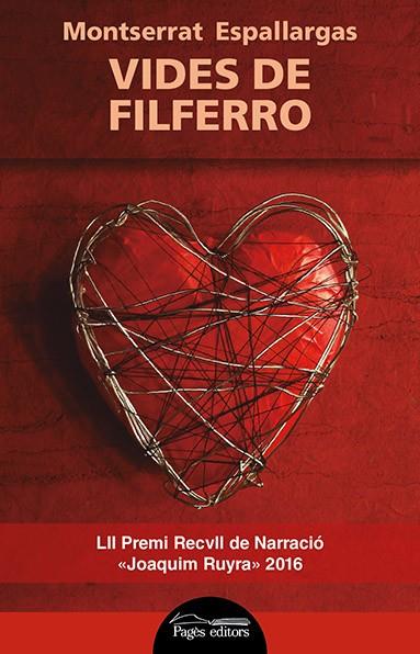 VIDES DE FILFERRO | 9788499758190 | ESPALLARGAS, MONTSERRAT