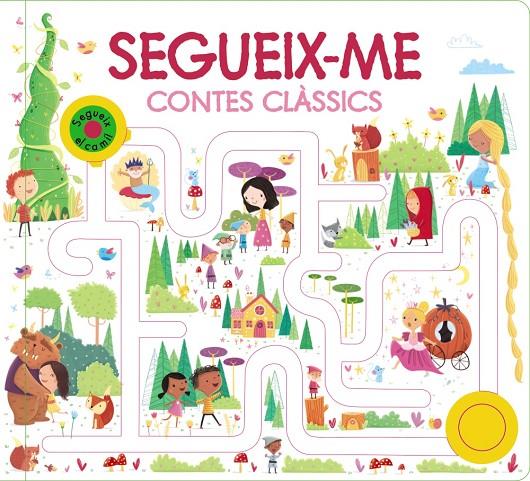 SEGUEIX-ME. CONTES CLÀSSICS | 9788413491660 | AAVV