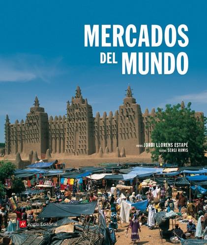 MERCADOS DEL MUNDO | 9788496521995 | LLORENS, JORDI