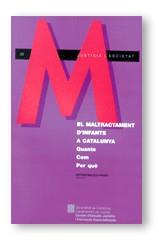 MALTRACTATAMENT D´INFANTS A  CATALUNYA, EL: QUANTS | 9788439352167 | INGLES PRATS, ANTONI