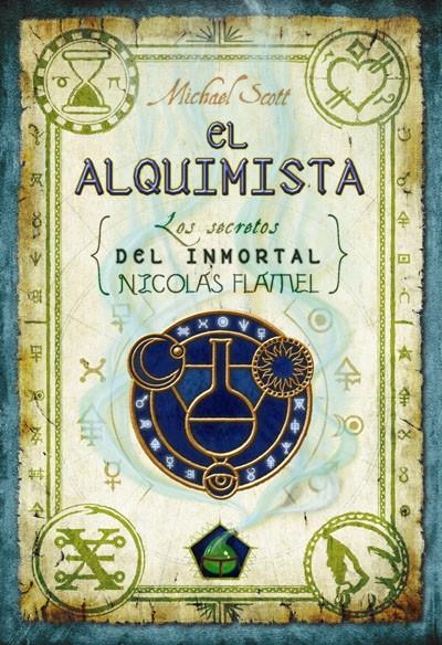 ALQUIMISTA, EL. LOS SECRETOS DEL INMORTAL NICOLAS FLAMEL | 9788496791039 | SCOTT, MICHAEL