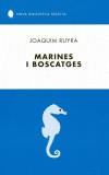 MARINES I BOSCATGES | 9788429753608 | RUYRA, JOAQUIM