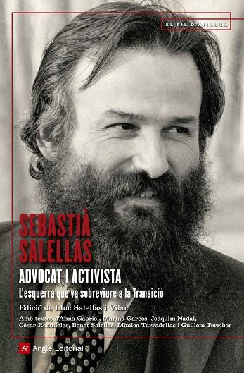 SEBASTIA SALELLAS. ADVOCAT I ACTIVISTA | 9788417214494 | AAVV