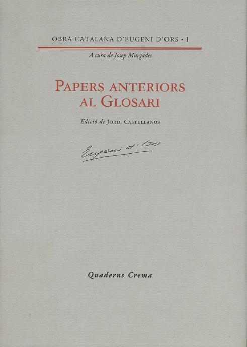 ORS OC 1 PAPERS ANTERIORS AL GLOSARI | 9788477270935 | ORS, EUGENI D'