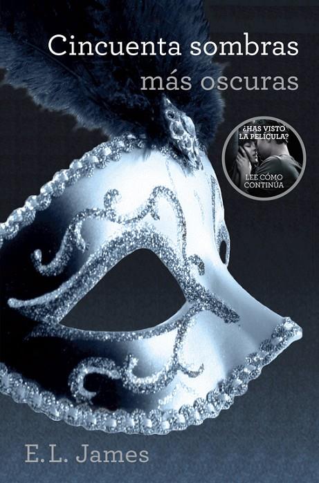 CINCUENTA SOMBRAS MAS OSCURAS | 9788425348846 | JAMES, E.L.