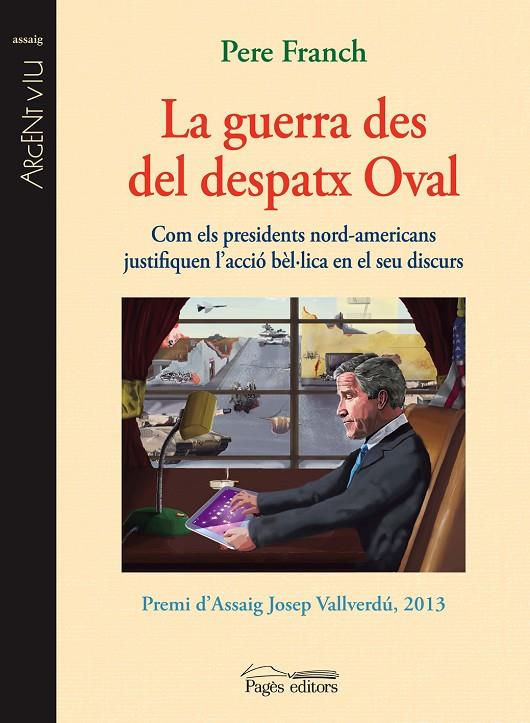 GUERRA DES DEL DESPATX OVAL, LA | 9788499755090 | FRANCH, PERE