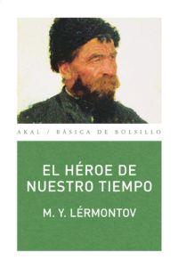 HEROE DE NUESTRO TIEMPO, EL | 9788446027607 | LERMONTOV, M.Y.