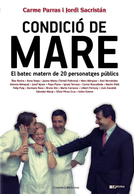 CONDICIO DE MARE | 9788490341001 | PARRAS, CARME - SACRISTAN, JORDI