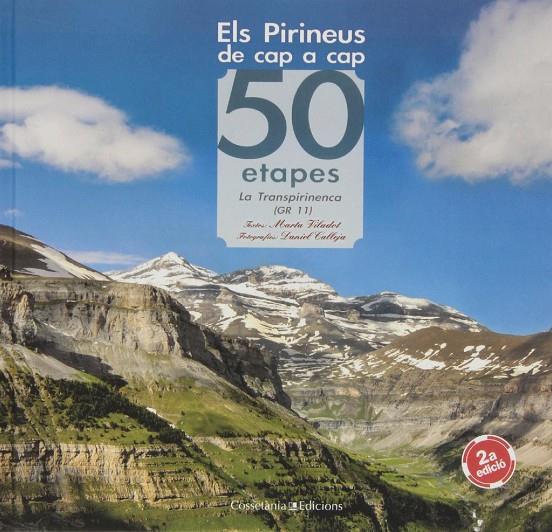 PIRINEUS DE CAP A CAP, ELS. 50 ETAPES. LA TRANSPIRINENCA GR1 | 9788490341865 | VILADOT, MARTA; CALLEJA, DANIEL