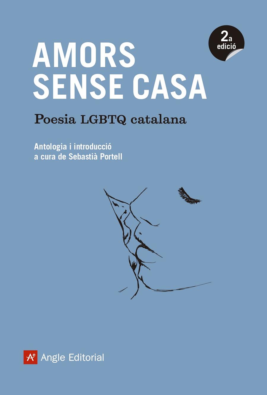 AMORS SENSE CASA. POESIA LGTBQ CATALANA | 9788417214395 | AAVV