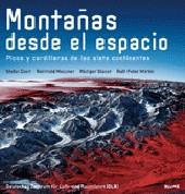 MONTAÑAS DESDE EL ESPACIO. PICOS Y CORDILLERAS DE LOS SIETE | 9788480766685 | DECH; MESSNER; GLASER; MARTIN