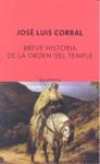 BREVE HISTORIA DE LA ORDEN DEL TEMPLE | 9788497110822 | CORRAL, JOSE LUIS