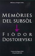 MEMÒRIES DEL SUBSÒL | 9788497100663 | DOSTOIEVSKI, FIÒDOR