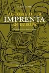 HISTORIA DE LA IMPRENTA EN EUROPA | 9788478951093 | COLIN, CLAIR; MARTIN ABAD, JULIAN (ED.)