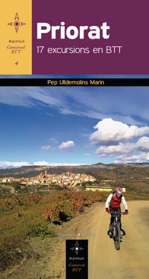 PRIORAT : 17 EXCURSIONS EN BTT | 9788415456100 | ULLDEMOLINS MARIN, JOSEP