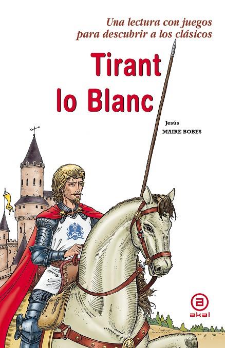 TIRANT LO BLANC | 9788446028550 | MAIRE BOBES, JESUS