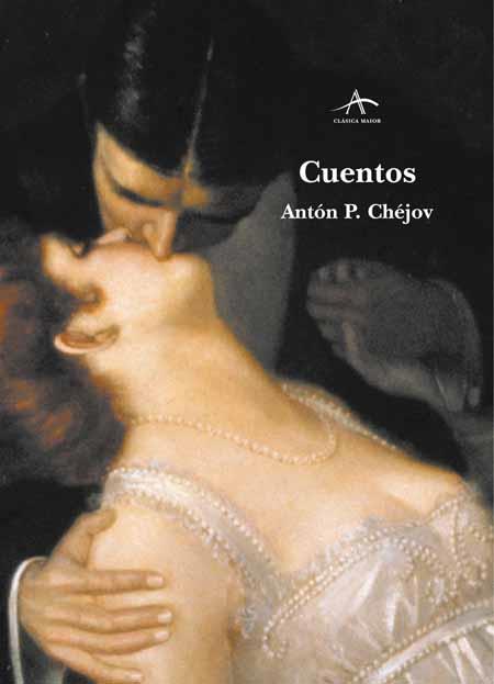 CUENTOS | 9788484282198 | CHEJOV, ANTON PAVLOVICH