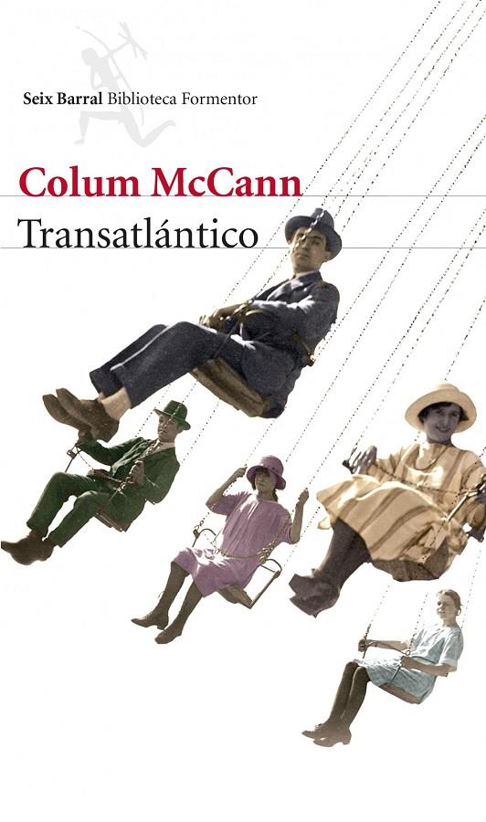 TRANSATLANTICO | 9788432222832 | MACCANN, COLUM