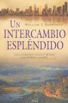 INTERCAMBIO ESPLENDIDO, UN | 9788434469020 | BERNSTEIN, WILLIAM J