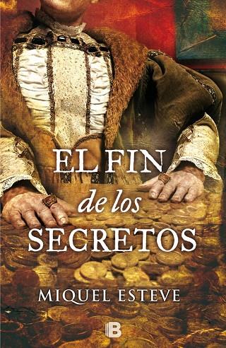 FIN DE LOS SECRETOS, EL | 9788466656450 | ESTEVE, MIGUEL