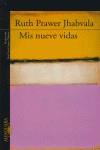 MIS NUEVE VIDAS | 9788420470603 | JHABVALA, RUTH PRAWER