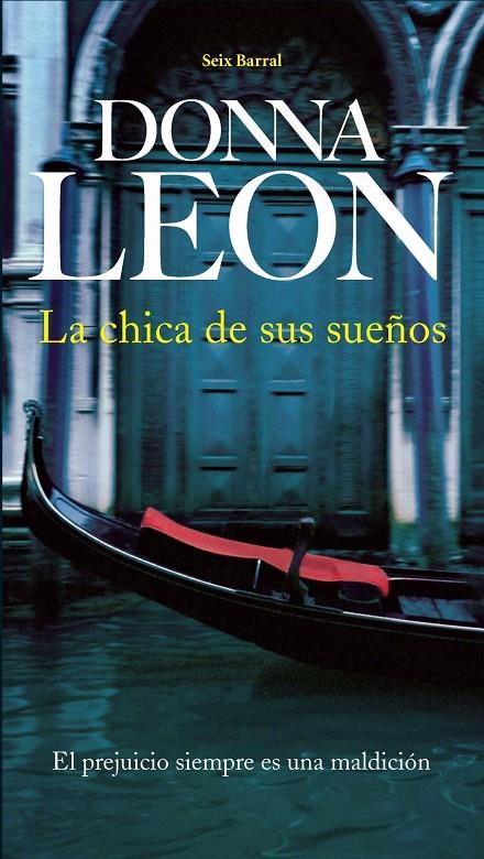 CHICA DE SUS SUEÑOS, LA | 9788432228285 | LEON, DONNA