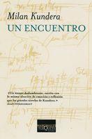 ENCUENTRO, UN | 9788483831571 | KUNDERA, MILAN