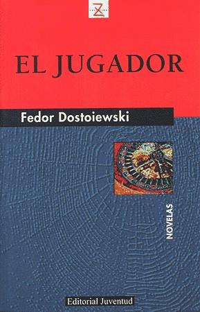 JUGADOR, EL | 9788426120113 | DOSTOEVSKIÏ, FIODOR MIJAÏLOVICH (1821-1881)