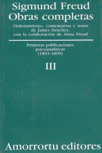 O.C. FREUD 3: PRIMERAS PUBLICACIONES PSICOANALITICAS | 9789505185795 | FREUD, SIGMUND