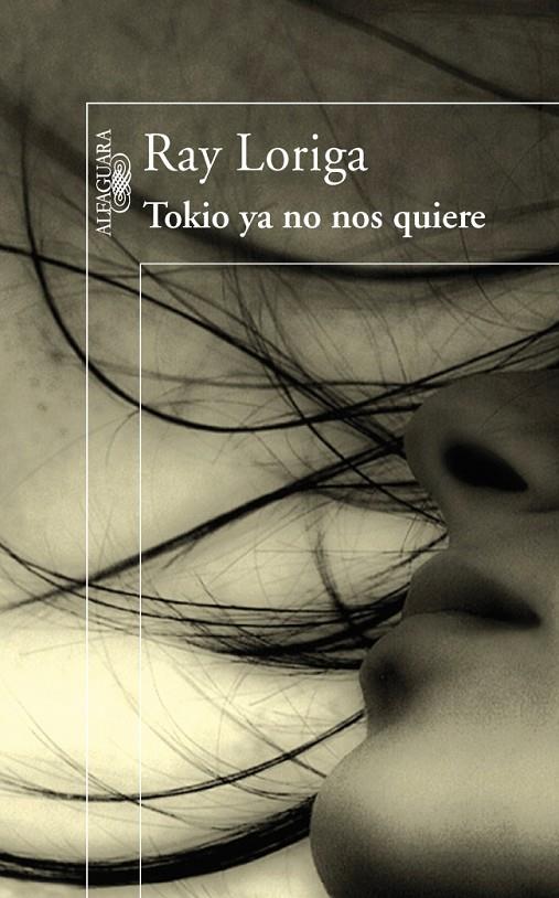 TOKIO YA NO NOS QUIERE | 9788420474151 | LORIGA, RAY (1967- )