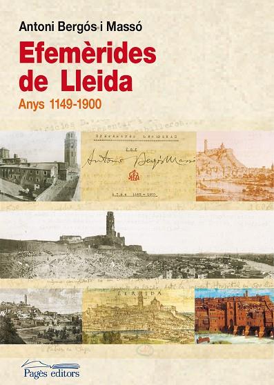 EFEMERIDES DE LLEIDA. ANYS 1149-1900 | 9788499753751 | BERGOS MASSO, ANTONI