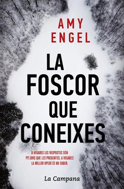 FOSCOR QUE CONEIXES, LA  | 9788416863730 | ENGEL, AMY