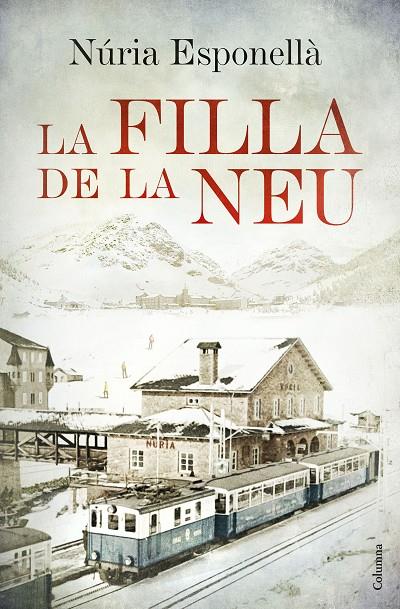 FILLA DE LA NEU, LA | 9788466420402 | ESPONELLA, NURIA