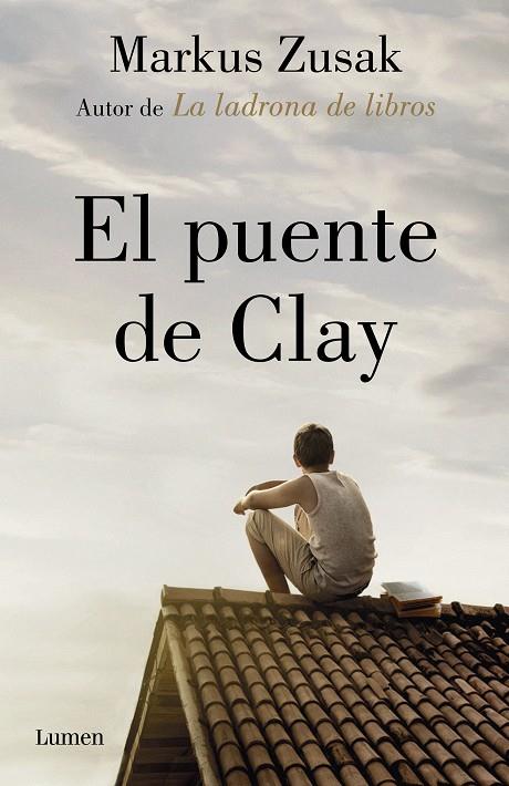 PUENTE DE CLAY, EL | 9788426405906 | ZUSAK, MARKUS