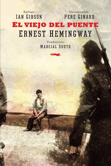 VIEJO DEL PUENTE, EL | 9788494494260 | HEMINGWAY, ERNEST