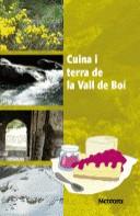 CUINA I TERRA DE LA VALL DE BOI | 9788492874255 | VV.AA.