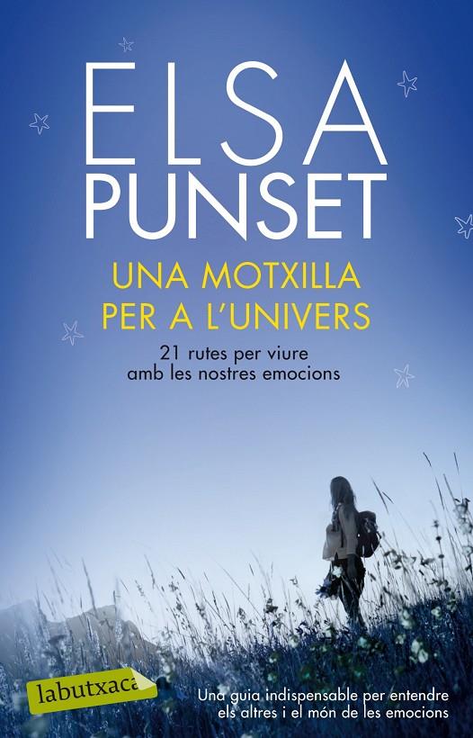 MOTXILLA PER A L'UNIVERS, UNA | 9788499306612 | PUNSET, ELSA