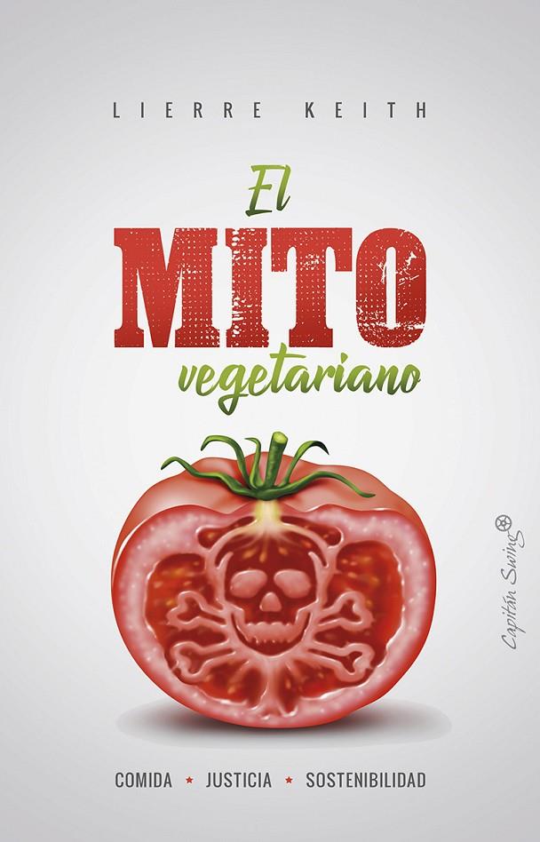 MITO VEGETARIANO, EL | 9788494871023 | KEITH, LIERRE