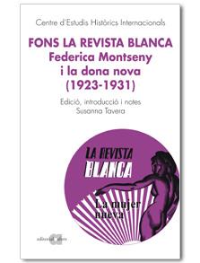 FONS LA REVISTA BLANCA : FEDERICA MONTSENY I LA DONA NOVA (1 | 9788495916808 | TAVERA I GARCIA, SUSANNA COMP.