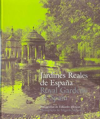 JARDINES REALES DE ESPAÑA (CAST/ANGL) | 9788471204073 | MENCOS, EDUARDO