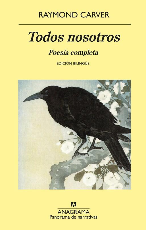 TODOS NOSOTROS. POESIA COMPLETA (EDICION BILINGUE) ANL-CAST | 9788433980250 | CARVER, RAYMOND